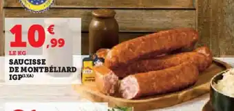 Hyper U Saucisse de montbéliard igp offre