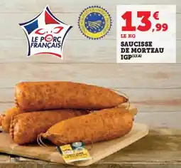 Hyper U Saucisse de morteau igp offre