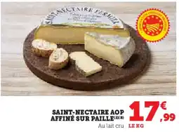 Hyper U Saint-nectaire aop affiné sur paille offre