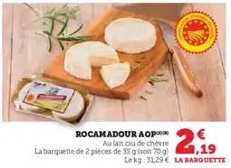 Hyper U Rocamadour aop offre