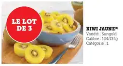 Hyper U Kiwi jaune offre