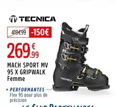 Intersport Mach sport mv 95 x gripwalk femme tecnica offre