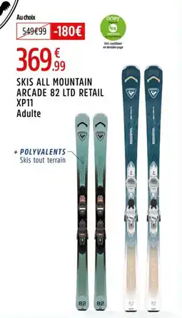 Intersport Skis all mountain arcade 82 ltd retail xp11 offre