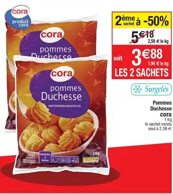 Cora x Carrefour Pommes duchesse CORA offre