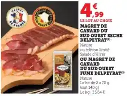 U Express Magret de canard du sud quest seche delpeyrat offre