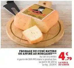 U Express Fromage du curé nature ou affiné au muscadet offre