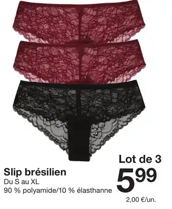 Zeeman Slip brésilien offre