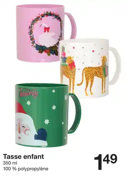 Zeeman Tasse enfant offre