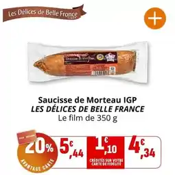 Coccinelle Supermarché Belle france - saucisse de morteau igp les délices offre