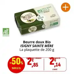 Coccinelle Supermarché Isigny sainte mére - beurre doux bio offre