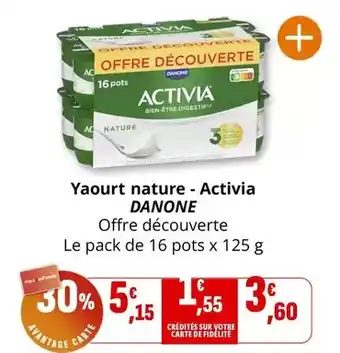 Coccinelle Supermarché Danone - yaourt nature activia offre