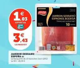Utile ESPUÑA Jambon serrano offre