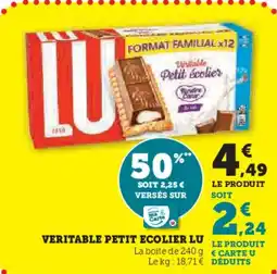 Super U LU Veritable petit ecolier offre