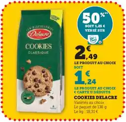 Super U DELACRE Cookies offre