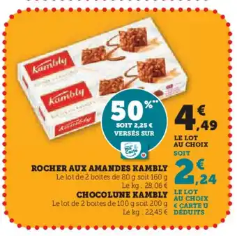 Super U KAMBLY Rocher aux amandes offre