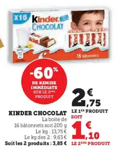 Super U KINDER Chocolat offre