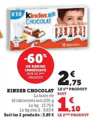Super U KINDER Chocolat offre