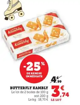 Super U KAMBLY Butterfly offre
