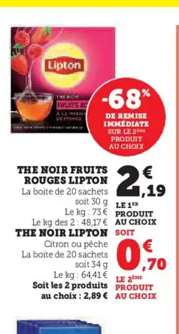 Super U LIPTON The noir fruits rouges offre