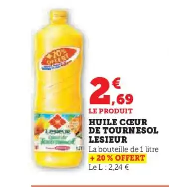 Super U LESIEUR Huile cœur de tournesol offre