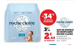Super U ROCHE CLAIRE Eau de source de montagne offre