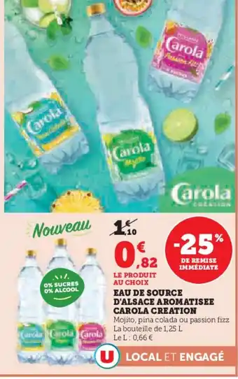 Super U CAROLA CREATION Eau de source d'alsace aromatisee offre