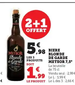 Super U METEOR 7,5° Biere blonde de garde offre