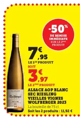 Super U WOLFBERGER 2023 Alsace aop blanc sec riesling vieilles vignes offre