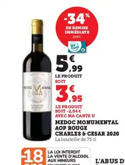 Super U CHARLES & CESAR 2020 Medoc monumental aop rouge offre