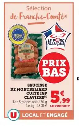 Super U CLAVIERE Saucisse de montbeliard cuite igp offre