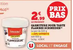 Super U SCHNEIDER Garniture pour tarte flambee offre