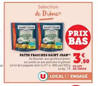 Super U SAINT JEAN Pates fraiches offre