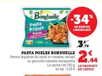 Super U BONDUELLE Pasta poelee offre