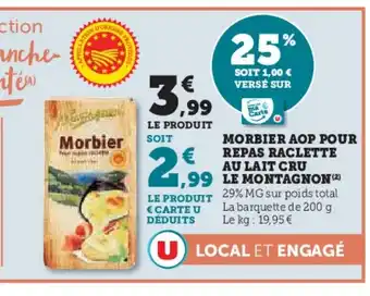 Super U Morbier aop pour repas raclette au lait cru offre