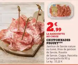 Super U Chiffonnades peguet offre