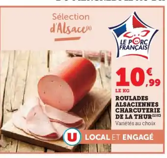 Super U Roulades alsaciennes charcuterie de la thur offre