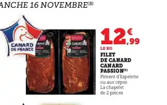 Super U Filet de canard canard passion offre