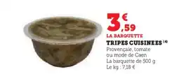 Super U Tripes cuisinees offre