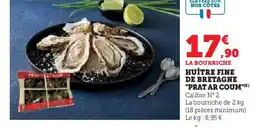 Super U PRAT AR COUM Huître fine de bretagne offre