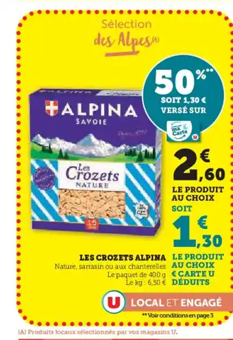 Super U ALPINA Les crozets offre