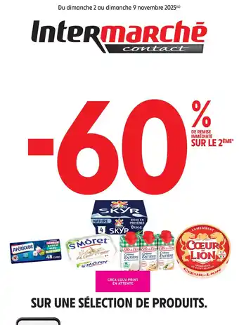 Intermarché Contact Sur une sélection de produits. offre