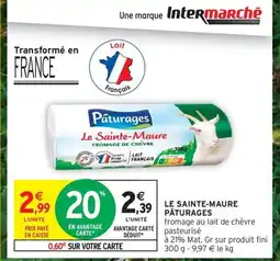 Intermarché Contact PÂTURAGES Le sainte-maure offre