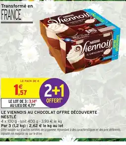 Intermarché Contact LE VIENNOIS Au chocolat offre découverte nestlé offre