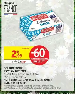 Intermarché Contact PAYSAN BRETON Beurre doux offre