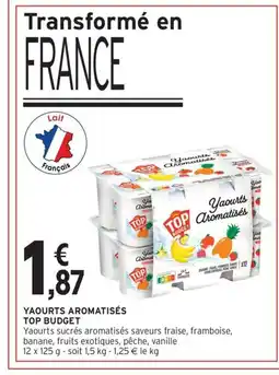 Intermarché Contact TOP BUDGET Yaourts aromatisés offre