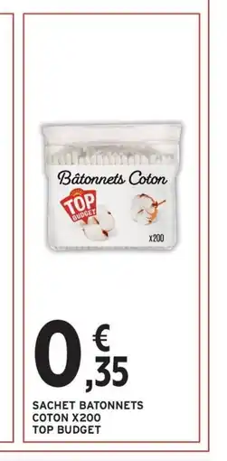 Intermarché Contact TOP BUDGET Sachet batonnets coton x200 offre