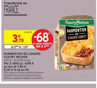 Intermarché Contact FLEURY MICHON Parmentier de canard offre