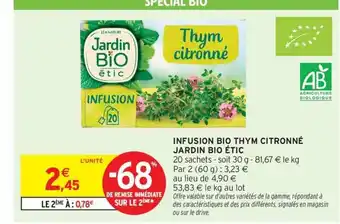 Intermarché Contact JARDIN BIO ÉTIC Infusion bio thym citronné offre