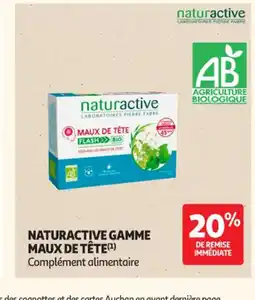 Auchan Parapharmacie NATURACTIVE Gamme maux de tête offre