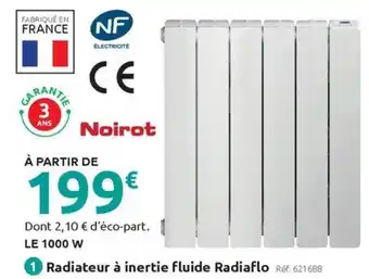 Mr Bricolage NOIROT Radiateur à inertie fluide Radiaflo offre
